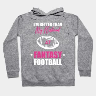 Funny Wife of Football Player, Football Woman Lover, Better Than My Husband Hoodie